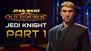 Star Wars The Old Republic Playthrough  Jedi Knight  Part 1 Tython [upl. by Mode]