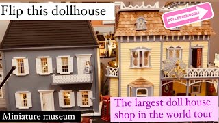 Visiting The Largest Dollhouse Shop in the worldFlip this doll house ShopFull Tour And Interview [upl. by Dib]