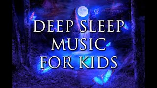 Beautiful Deep Sleep Music for Kids 💜 Calming amp Soothing Bedtime Music  Relaxing Nap Music [upl. by Otilegna205]