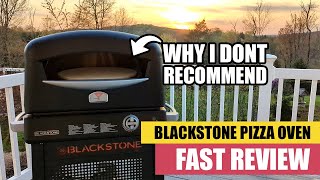 Blackstone Pizza Oven Review Why I DONT Recommend It [upl. by Zorine105]