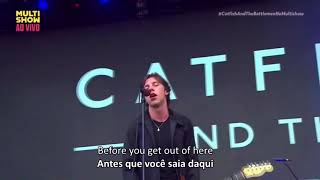 Catfish and The Bottlemen  Postpone Lollapalooza Brasil 2017 Lyrics  Legendado [upl. by Dlaniger94]