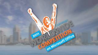 2011 Worldwide Competition on Microsoft Office [upl. by Mike]