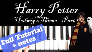 Harry Potter  Hedwigs Theme Part 1 Both hands Piano Tutorial  Level 1  3 NOTES Slow [upl. by Qooraf]