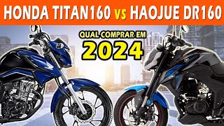 COMPARATIVO TITAN 160 vs DR 160  Qual é a melhor ESCOLHA para 2024 [upl. by Erelia]