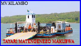 TEMESA YAKAMILISHA MATENGENEZO KIVUKO MV KILAMBO [upl. by Rollecnahc]