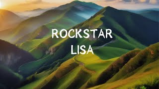 LISA  ROCKSTAR Lyrics [upl. by Krigsman]