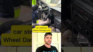 Car steering wheel damage youtubeshorts shorts shortvideo viralvideo viralvideo [upl. by Ahsemrak]