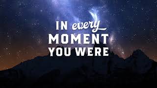 Sidewalk Prophets  You Were There Official Lyric Video [upl. by Dahs]