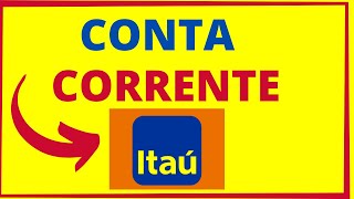 ITAÚ CONTA CORRENTE [upl. by Quarta]