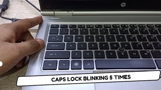 Hp Elitebook 8460p Caps Lock Blinking 5 Times No Display  hp laptop caps lock blinking 5 times fix [upl. by Eniamrahc]