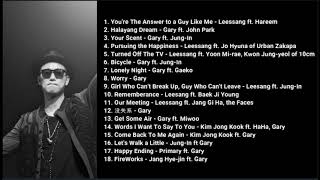 Kang Gary 개리  Greatest hits playlist with Leessang running man etc [upl. by Thordis]