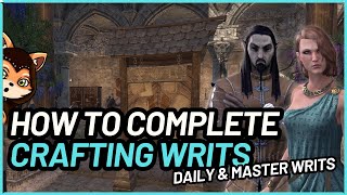 Completing Daily Crafting Writs and Master Writs  ESO How To Guide [upl. by Ientirb]