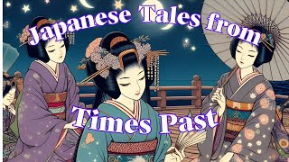 Japanese Tales from Times Past 55 [upl. by Bussy]