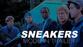 Sneakers 1992 Modern Trailer [upl. by Lotsyrk]