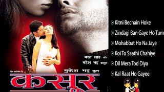 Kasoor Movie All Song Audio Jukebox  Kumar Sanu  Alka Yagnik [upl. by Adamik]