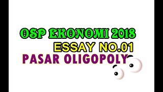 PEMBAHASAN SOAL OSP EKONOMI 2018  PASAR OLIGOPOLY [upl. by Breena]