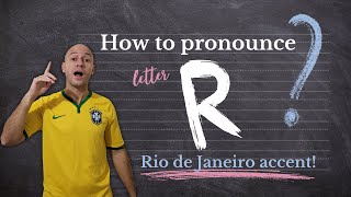 Brazilian Portuguese Pronunciation how to pronounce the letter R  Rio de Janeiro accent [upl. by Anirtruc760]