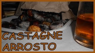 Castagne cotte sulla piastra di ghisa  Le Ricette di Zio Roberto [upl. by Ileak]