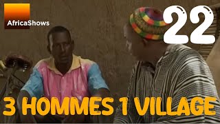 3 hommes 1 village  épisode 22 [upl. by Sunev]