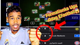 FORMATIONKA UGU ADAG EFOOTBALL2025😱🔥HADA KU CIYAAR OO HORAY KA GAAR DIVISION 1😱🔥efootball [upl. by Ahsiret]