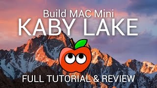 Build Hackintosh Kaby Lake FULL Instalation [upl. by Darlleen]