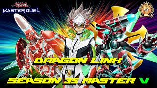 YuGiOh Master Duel  Dragon Link  Season 35  Master V [upl. by Adnelg]