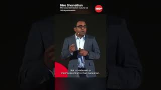 The counterintuitive way to be more persuasive  Niro Sivanathan shorts tedx [upl. by Corsetti]