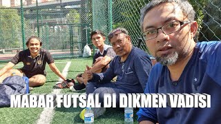 MABAR FUTSAL DI DIKMEN VADISI [upl. by Atinrehs586]