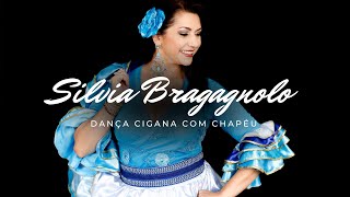 Dança Cigana com Chapéu Silvia Bragagnolo em Curitiba [upl. by Kieran]