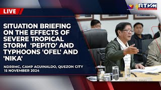 Situation Briefing on the Effects of Typhoons Pepito’ Ofel and Nika [upl. by Arral]