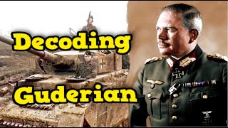 The 5 Secrets of Heinz Guderian  The Unknown Side of General Panzer [upl. by Arihsa307]