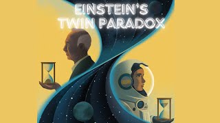 Einsteins Twin Paradox Explained Simply [upl. by Roseline]