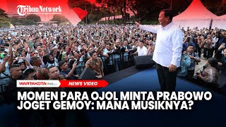 Momen Para Ojol Minta Prabowo Joget Gemoy Mana Musiknya [upl. by Alake]