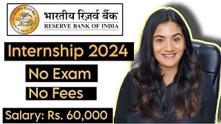 RBI Summer INTERNSHIP 2024 🔥  Reserve Bank of India Vacancies for Fresher Graduates amp Post Graduate [upl. by Gnni]