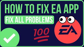 EA APP NOT LAUNCHING FIX 2024  How to Fix Ea Launcher Not Launching Games [upl. by Barbarese231]