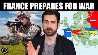 Why France is Preparing for War [upl. by Merralee]