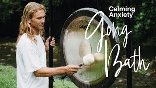 Gong Sound Bath for Calming Anxiety [upl. by Anivram]