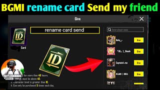 How to send Rename ID card to my friends in bgmi l pubg mobile send Rename Card with friends [upl. by Arikal]