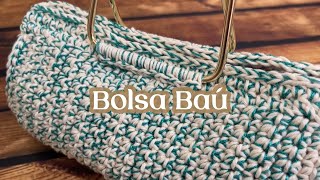 Bolsa Baú em Crochê [upl. by Ettenaej525]