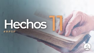 Hechos 11  Reavivados Por Su Palabra  RPSP [upl. by Gittle]