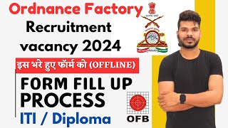 Ordnance Factory Recruitment 2024 Form Fill Up Process Step By Step  AVNL Recruitment2024 [upl. by Artus288]