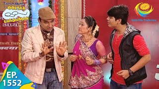 Taarak Mehta Ka Ooltah Chashmah  Episode 1552  Full Episode [upl. by Us]