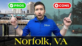 Pros and Cons of Living in Norfolk Virginia Real Estate Cost of Living and Neighborhood Guide [upl. by Terrene]