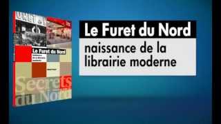 FURET DU NORD Secrets du Nord [upl. by Joiner]