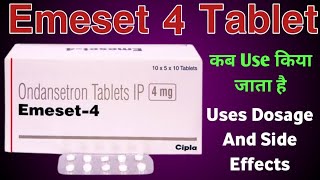 Emeset 4 Tablet Uses  Ondansetron Tablets ip 4mg  Dosage And Side Effects  उल्टी की दवा [upl. by Cottrell113]