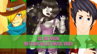 All We Know  Aphmau Meteora Valley Music Video [upl. by Elleoj]