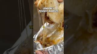 LONDON’S POSHEST MARKETS london foodie londonvlogger food market foodmarkets londonmarket [upl. by Hephzibah]