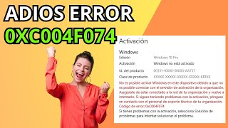 ⚠️WINDOWS NO SE ACTIVA  ¿Qué hacer si te sale el ERROR 0XC004F074 [upl. by Niveg803]