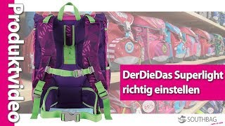 DerDieDas Schulranzen ErgoFlex Superlight  richtig am Rücken einstellen [upl. by Alliscirp695]