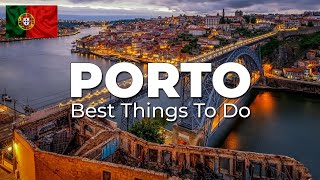 Porto Portugal  Top 7 Things to do in PORTO [upl. by Ydnarb60]